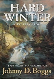 Hard Winter (Johnny D. Boggs)