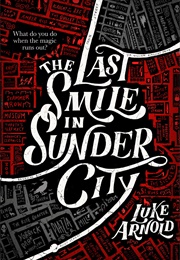 The Last Smile in Sunder City (Luke Arnold)