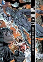 The Authority, Vol 1 (Warren Ellis, Mark Millar)