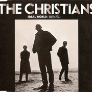 Ideal World - The Christians