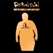 Because We Can - Fatboy Slim