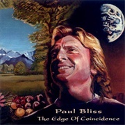 Paul Bliss - The Edge of Coincidence
