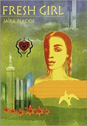 Fresh Girl (Jaira Placide)