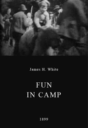 Fun in Camp (1899)