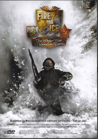 Fire and Ice: The Winter War of Finland and Russia (2006)