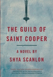 The Guild of Saint Cooper (Shya Scanlon)
