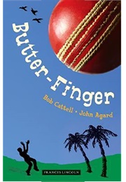 Butter Finger (Bob Cattel)
