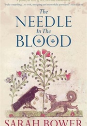 The Needle in the Blood (Sarah Bower)