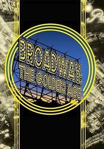 Broadway: The Golden Age (2003)