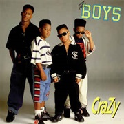 Crazy - The Boys