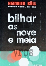 Bilhar Às Nove E Meia (Heinrich Böll)