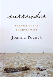 Surrender: The Call of the American West (Joanna Pocock)