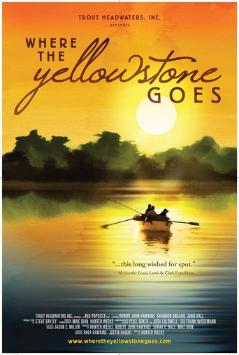 Where the Yellowstone Goes (2012)