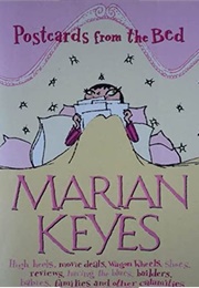 Postcards From the Bed (Marian Keyes)