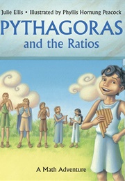 Pythagoras and the Ratios (Ellis, Julie)