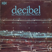 El Poeta Del Ruido – Decibel (1980)