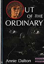 Out of the Ordinary (Annie Dalton)
