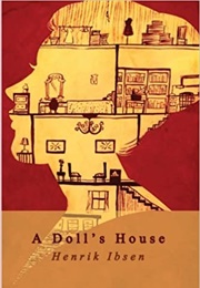 A Doll's House (Henrik Ibsen)