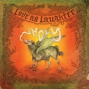 Love as Laughter - Holy