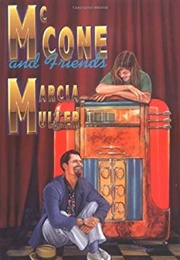 McCone and Friends (Marcia Muller)