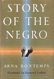 Story of the Negro (Arna Bontemps)