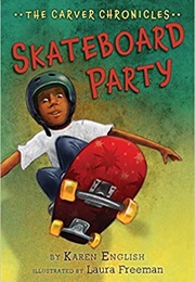 Skateboard Party (Karen English)