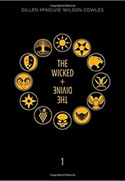 Wicked + Divine (Kieron Gillen)