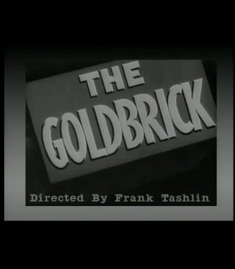 The Gold Brick (1943)