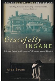 Gracefully Insane (Alex Beam)