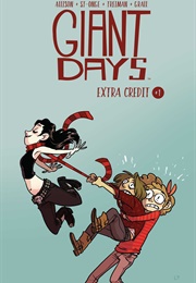 Giant Days: Extra Credit (John Allison)