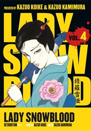 Lady Snowblood Vol 4 (Kazuo Koike)