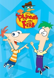 Phineas and Ferb (2007)