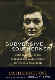 Subversive Southerner (Catherine Fosl)
