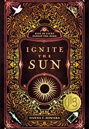 Ignite the Sun (Hanna Howard)