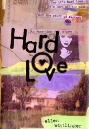 Hard Love (Ellen Wittlinger)