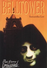 The Belltower (Samantha Lee)