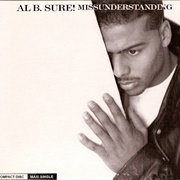 Missunderstanding - Al B. Sure!