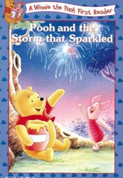 Pooh and the Storm That Sparkled (Winnie the Pooh First Reader, #14) (Isabel Gaines)