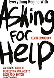 Asking for Help (Kevin Braddock)