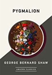 Pygmalion (George Bernard Shaw)