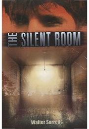The Silent Room (Walter Sorrells)