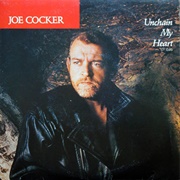 Joe Cocker - Unchain My Heart (1987)