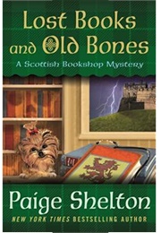 Lost Books and Old Bones (Paige Shelton)