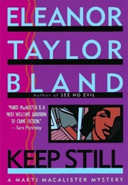Keep Still (Eleanor Taylor Bland)