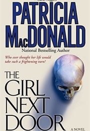 The Girl Next Door (Patricia MacDonald)