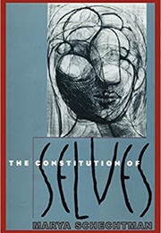 The Constitution of Selves (Marya Schechtman)