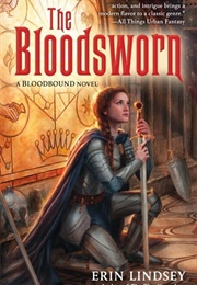 The Bloodsworn (Erin Lindsey)
