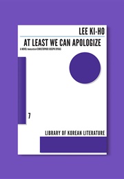 At Least We Can Apologize (Ki-Ho Lee)