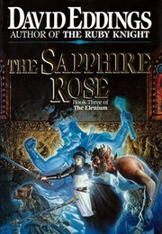 The Sapphire Rose (Eddings, David)