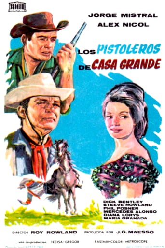 Gunfighters of Casa Grande (1964)